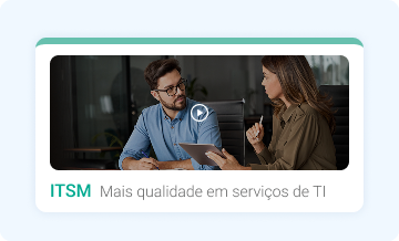 ITSM - Vídeo sobre Gestão de Serviços de TI